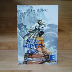 Bích Huyết Kiếm (Tập 1, 2) - Kim Dung 591652