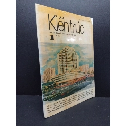 Kiến trúc 1 mới 70% ố có chữ ký trang đầu HCM1008 TẠP CHÍ, THIẾT KẾ, THỜI TRANG