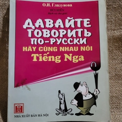 Hãy cùng nhau nói tiếng Nga