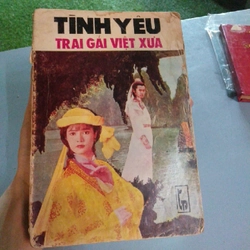 TÌNH YÊU TRAI GÁI VIỆT XƯA 223846