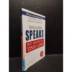[Sách Cũ SCGR] Sức mạnh của tĩnh lặng Stillness Speaks 2020 mới 70% ố vàng rách trang cuối HCM2503 sách kỹ năng
