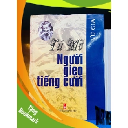 (TẶNG BOOKMARK) Tú Mỡ người gieo tiếng cười - Vu Gia - VĂN HỌC - RBK2011-77