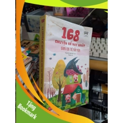 (TẶNG BOOKMARK) 168 chuyện kể hay nhất dành cho trẻ mầm non - Nguyên Anh - mới 80% ẫm RBK0111