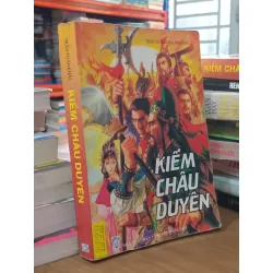 Kiếm Châu Duyên - Trần Tuấn Khải biên dịch 607316