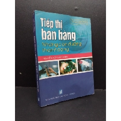 [Phiên Chợ Sách Cũ] Tiếp thị bán hàng những con đường thành công 2005 2303