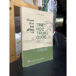 Mười lăm bài giảng về triết học trung quốc - Dương Lập Hoa 720504