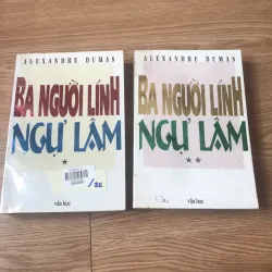 Ba người lính ngự lâm -  Alexandre Dumas (Bộ 2 cuốn) 926049
