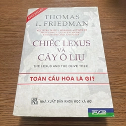 Chiếc lexus và cây ô liu Thomas L. Friedman