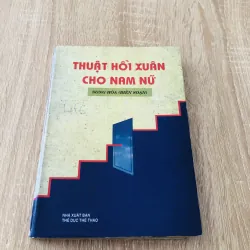 THUẬT HỒI XUÂN CHO NAM NỮ