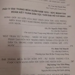 DẤU ẤN ĐẠI THẮNG MÙA XUÂN lịch sử thời đại HỒ CHÍ MINH. Vũ Thiên Bình tuyển chọn 565119