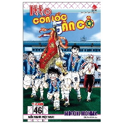 Itto - Cơn Lốc Sân Cỏ - Tập 46: Mỗi Người Một Ngả! - Motoki Monma