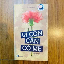 Vì con cần có mẹ - ATY biên soạn #TAKE