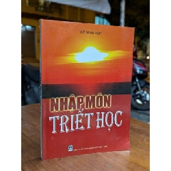 NHẬP MÔN TRIẾT HỌC - ĐỖ MINH HỢP