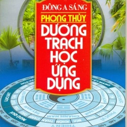 Phong Thủy Dương Trạch Học Ứng Dụng – Đông A Sáng 322170