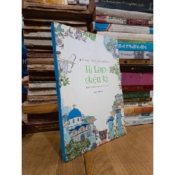 Lung linh sắc màu: Hi Lạp diệu kì (Sách tô màu cho mọi lứa tuổi) - Lee Il Sun 784509