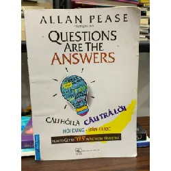 Câu hỏi là câu trả lời- Allan Pease