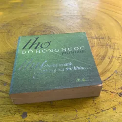  COMBO ĐỖ HỒNG NGỌC: GHI CHÉP LANG THANG & THƠ ĐỖ HỒNG NGỌC thư gởi cho bé sơ sinh & … 976627