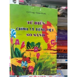 Từ Điển Chính Tả Tiếng Việt So Sánh - Thế Long, Trịnh Mạnh