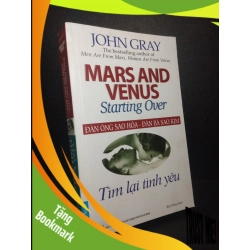 (TẶNG BOOKMARK) Đàn ông Sao Hỏa - Đàn Bà Sao Kim (Tìm lại tình yêu) mới 80% bẩn ố nhẹ RBK0810