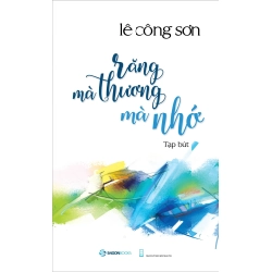 Răng Mà Thương Mà Nhớ - Lê Công Sơn