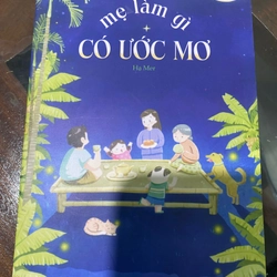 Mẹ làm gì có ước mơ 335929