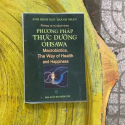 COMBO Y TRIẾT PHƯƠNG ĐÔNG & PHƯƠNG PHÁP THỰC DƯỠNG OHSAWA 935158