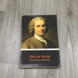 Khế ước xã hội - jean jacques rousseau. 7a3