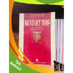 (TẶNG BOOKMARK) Nguyễn Huy Tưởng khát vọng một đời văn VĂN HỌC RBK0810