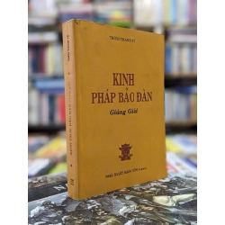 Kinh pháp bảo đàn giảng giải - Thích Thanh Từ 124244