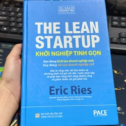 New 99,99%_ Khởi Nghiệp Tinh Gọn - The Lean Startup_Eric Ries