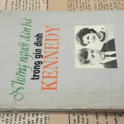 NHỮNG NGƯỜI ĐÀN BÀ TRONG GIA ĐÌNH KENNEDY - Pearl Buck (Nobel Văn Chương 1938) 711443