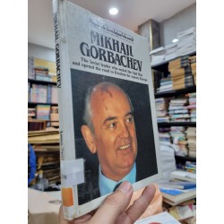 MIKHAIL GORBACHEV : THE SOVIET LEADER WHO ENDED THE COLD WAR AND OPENED THE ROAD TO FREEDOM FOR EASTERN EUROPE