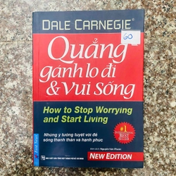 Sách Quẳng gánh lo đi & vui sống - Dale Carnegie