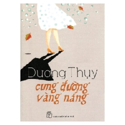 Cung đường vàng nắng 2018 - Dương Thụy New 100% HCM.PO Oreka-Blogmeo