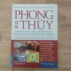Phong thủy Nghệ thuật bài trí nhà cửa theo khoa học phương đông