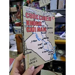 [Sách Cũ SCGR] Cuộc chiến không giới hạn - Khủng bố và chống khủng bố 3 - Arabia LỊCH SỬ - CHÍNH TRỊ - TRIẾT HỌC VAVO0910