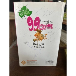 99 Truyện Cười Tình Yêu Hôn Nhân - Không rõ 933715