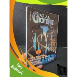 (TẶNG BOOKMARK) Giáo dục giới tính tập 2 mới 80% bẩn bìa, ố vàng, có chữ ký 1998 Nhiều tác giả RBK1604 SỨC KHỎE - THỂ THAO