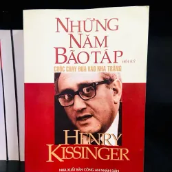Những năm bão táp: cuộc chạy đua vào nhà Trắng - Henry Kissinger