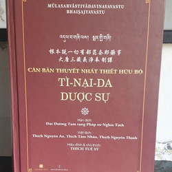 Căn Bản Thuyết Nhất Thiết Hữu Bộ Ti-Nại-Da Dược Sự