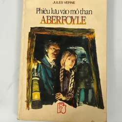 Phiêu lưu vào mỏ than Aberfoyle - Jules Verne