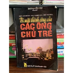 Bí mật thành công của các ông chủ trẻ – Dương Kiều Hoa (biên dịch)