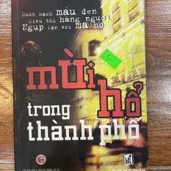 Mùi hổ trong thành phố (7)