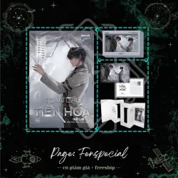 Bản Đặc Biệt - Toàn Cầu Tiến Hóa + Quà 500k - Thất Lưu - Fenspecial