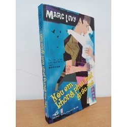 [Phiên Chợ Sách Cũ] Nếu Em Không Phải Một Giấc Mơ (2008) - Marc Levy S0209