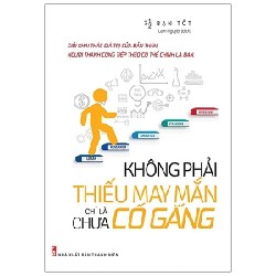 Không Phải Thiếu May Mắn Chỉ Là Chưa Cố Gắng - 2 1/2 Bạn Tốt 184655