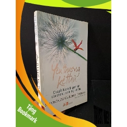 (TẶNG BOOKMARK) Yêu thương kẻ thù mới 80% bẩn bìa, ố nhẹ, tróc gáy nhẹ 2017 Sharon Salzberg & Robert Thurman RBK1804 KỸ NĂNG