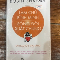 Làm chủ bình minh sống đời xuất chúng (k3)