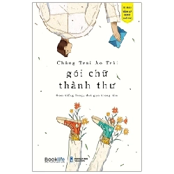 Gói Chữ Thành Thư - Chàng Trai Áo Trái