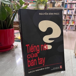 TIẾNG NÓI CỦA BÀN TAY